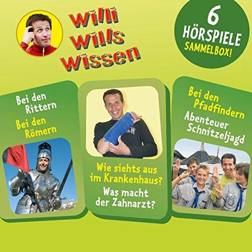 Willi Wills Wissen - Sammelbox 3 (6 Hörspiele)