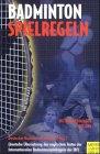 Badminton Spielregeln 2001/2002