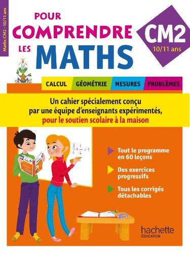 Pour comprendre les maths, CM2, 10-11 ans