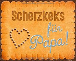 Scherzkeks für Papa (Scherzkekse)