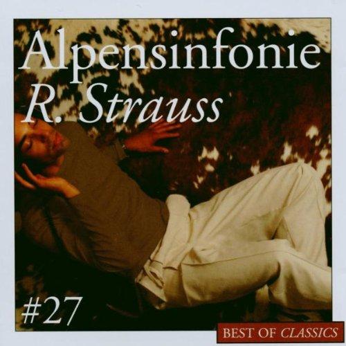 Best of Classics 27: R. Strauss: Alpensinfonie