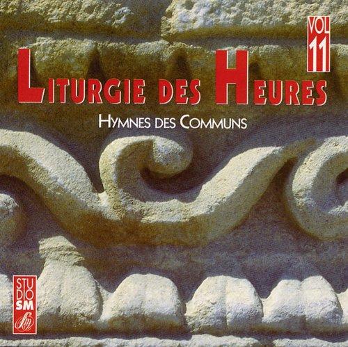 Liturgie des Heures Vol 11 Hymnes C