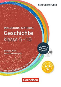 Inklusions-Material: Geschichte Klasse 5-10: Buch mit CD-ROM