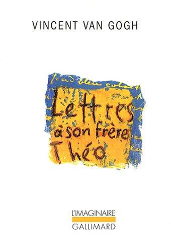 Lettres à son frère Théo