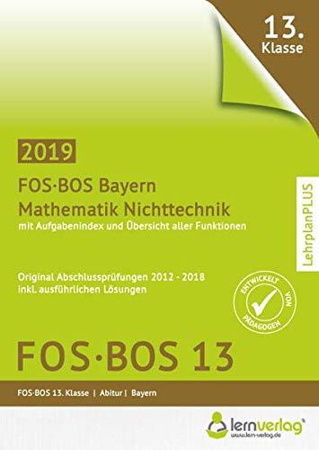 Abiturprüfung Mathematik Nichttechnik FOS/BOS Bayern 13. Klasse