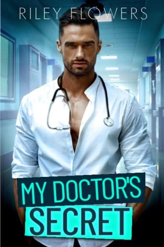 My Doctor's Secret: Ein Second Chance - Liebesroman