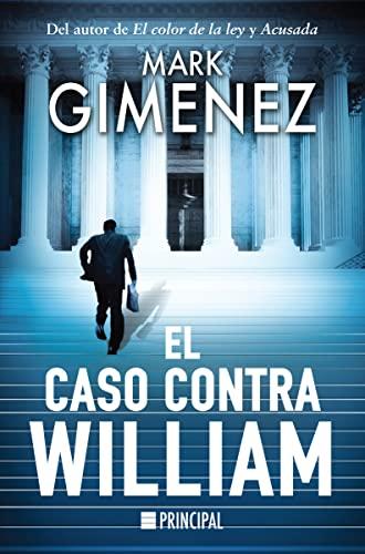 El caso contra William