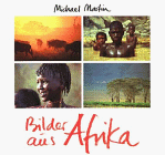 Bilder aus Afrika