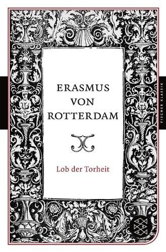 Lob der Torheit (Fischer Klassik)