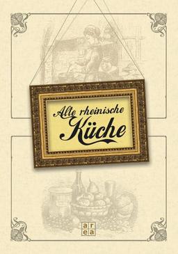 Alte rheinische Küche