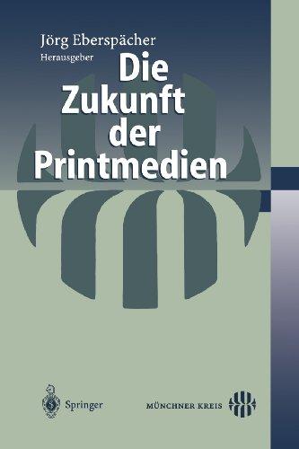 Die Zukunft der Printmedien: Tagungsband