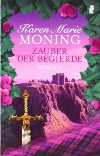 Zauber der Begierde (Die Highlander-Saga)