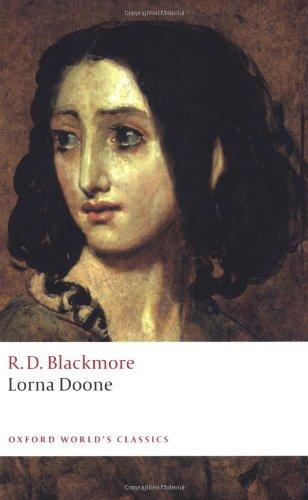 Lorna Doone: A Romance of Exmoor (Oxford World's Classics)