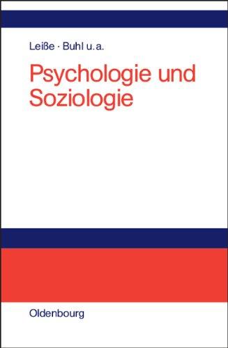 Psychologie und Soziologie: Lehr- und Lernbuch für die Verwaltung