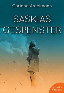 Saskias Gespenster