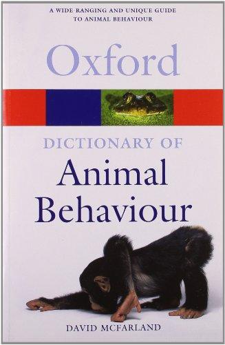 Dictionary Of Animal Behaviour (Oxford Paperback Reference)