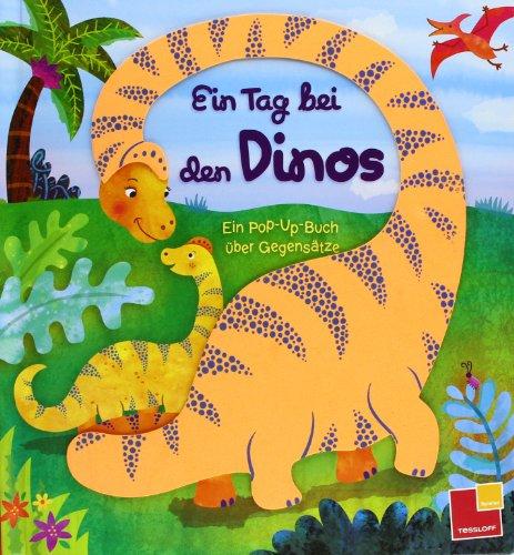 Ein Tag bei den Dinos. Pop-Up-Buch über Gegensätze