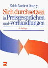 Sich durchsetzen in Preisgesprächen und -verhandlungen