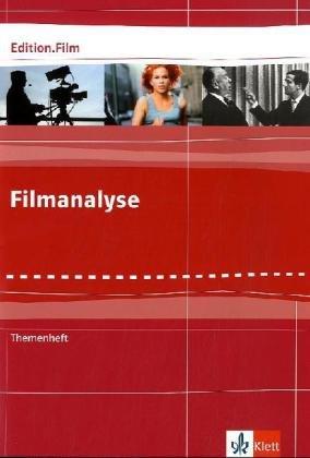 Arbeitsheft Filmanalyse: 8.-13. Klasse