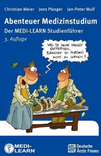 Abenteuer Medizinstudium: Der MEDI-LEARN Studienführer