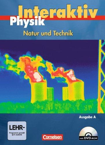 Physik interaktiv - Ausgabe A: Gesamtband - Schülerbuch mit DVD-ROM