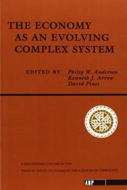 The Economy As An Evolving Complex System (Santa Fe Institute)