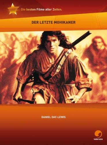 Der letzte Mohikaner  Die besten Filme aller Zeiten