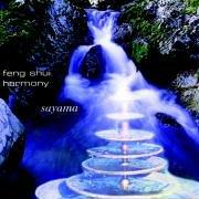 Feng Shui Harmony. CD: Ambiente für die akustische und energetische Harmonisierung innerer und äußerer Räume