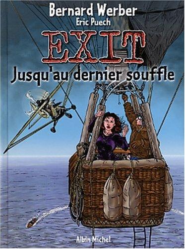 Exit. Vol. 3. Jusqu'au dernier souffle