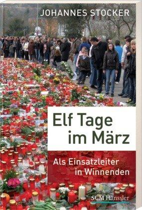 Elf Tage im März: Als Einsatzleiter in Winnenden