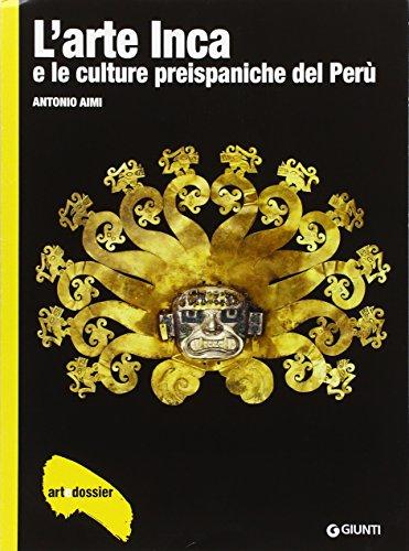 L'arte inca e le culture preispaniche del Perù