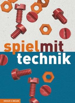 Spiel mit Technik