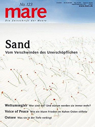 mare - Die Zeitschrift der Meere / No. 123 / Sand: Vom Verschwinden des Unerschöpflichen