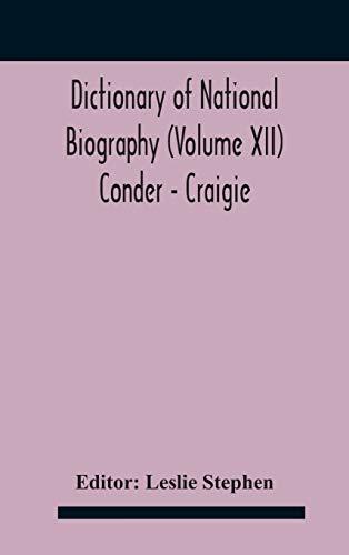 Dictionary of national biography (Volume XII) Conder - Craigie