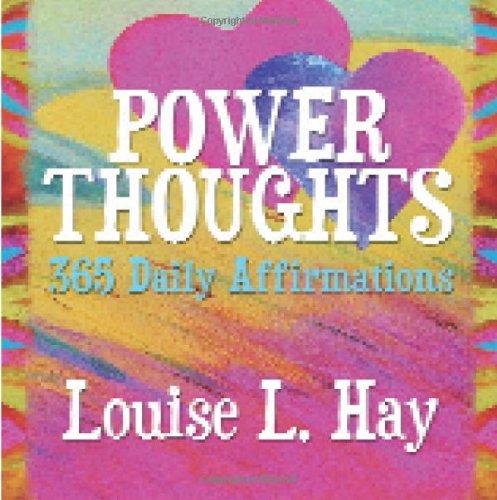 Power Thoughts: 365 Daily Affirmations