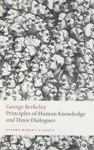 Principles of Human Knowledge and Three Dialogues (Oxford World's Classics)