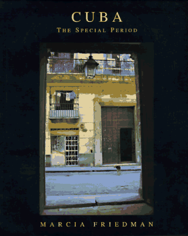 Cuba: The Special Period