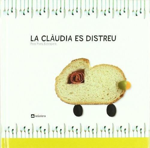 La Clàudia es distreu (Quina gana, Band 2)