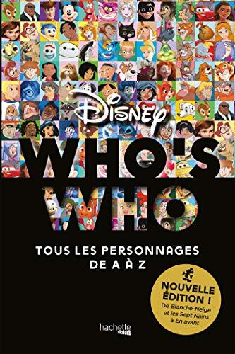 Who's who Disney : tous les personnages de A à Z