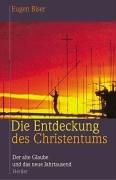 Die Entdeckung des Christentums