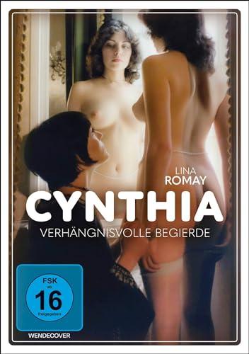 Cynthia - Verhängnisvolle Begierde