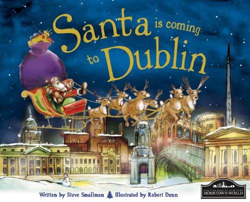 Santa Is Coming to Dublin