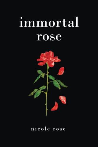 Immortal Rose