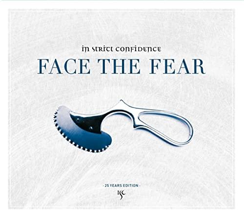 Face the Fear (25 Years Edition)