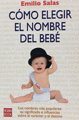 Cómor elegir el nombre del bebé