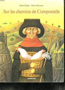 Sur les chemins de Compostelle