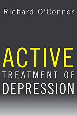 Active Treatment of Depression (Norton Professional Books (Hardcover))