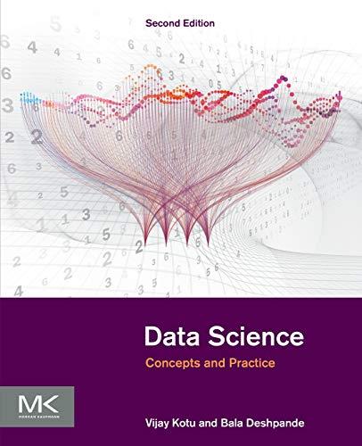 Data Science: Concepts and Practice