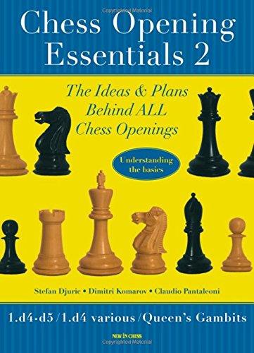 Chess Opening Essentials: 1.D4 D5 / 1.D4 Various / Queen's Gambits