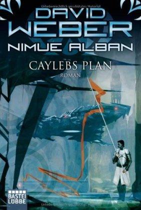 Nimue Alban 6: Caylebs Plan